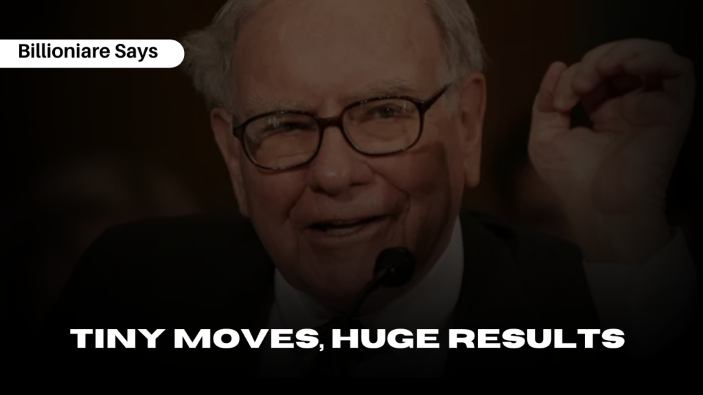 Tiny Moves, Huge Results