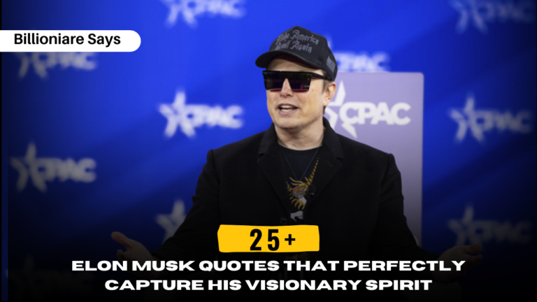 25+ Elon Musk Quotes That Perfectly Capture His Visionary Spirit
