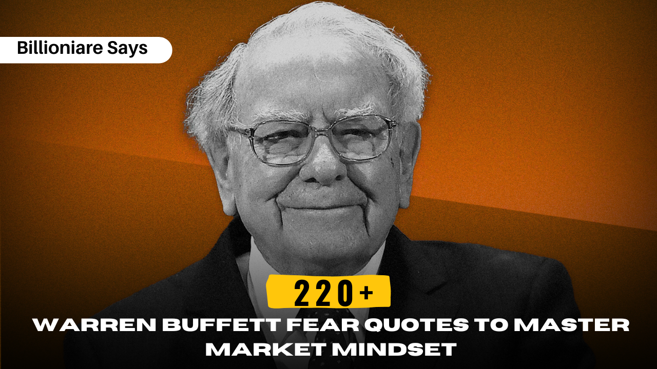 220+ Warren Buffett Fear Quotes to Master Market Mindset