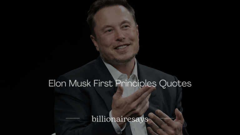 Elon Musk First Principles Quotes