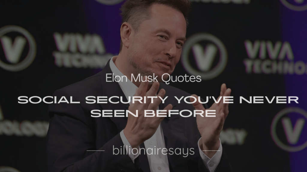Elon Musk with a digital Social Security interface, showcasing fictional 200+ Elon Musk quotes on Social Security for reform debates.
