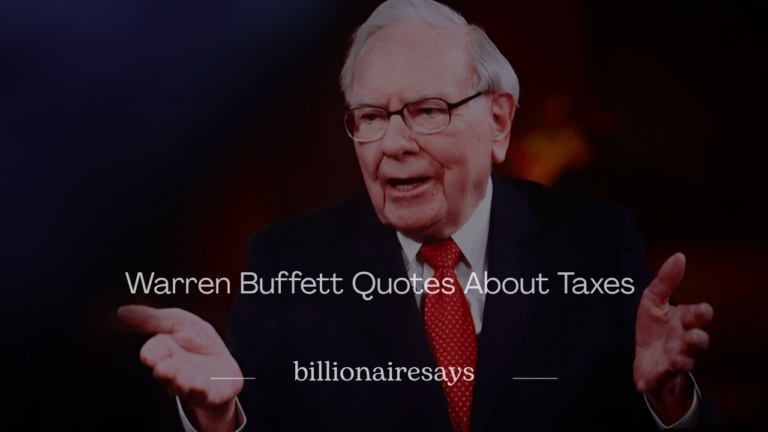 Warren Buffett Quotes About Taxes