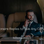 Best Billionaire Replies