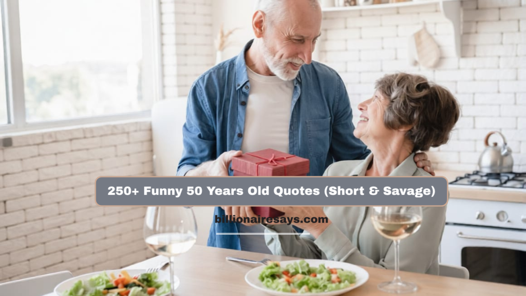 50 Years Old Quotes