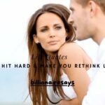 120+ Life Quotes That Hit Hard & Make You Rethink Life