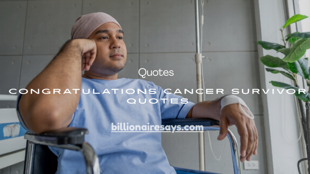 Cancer Survivor Quotes