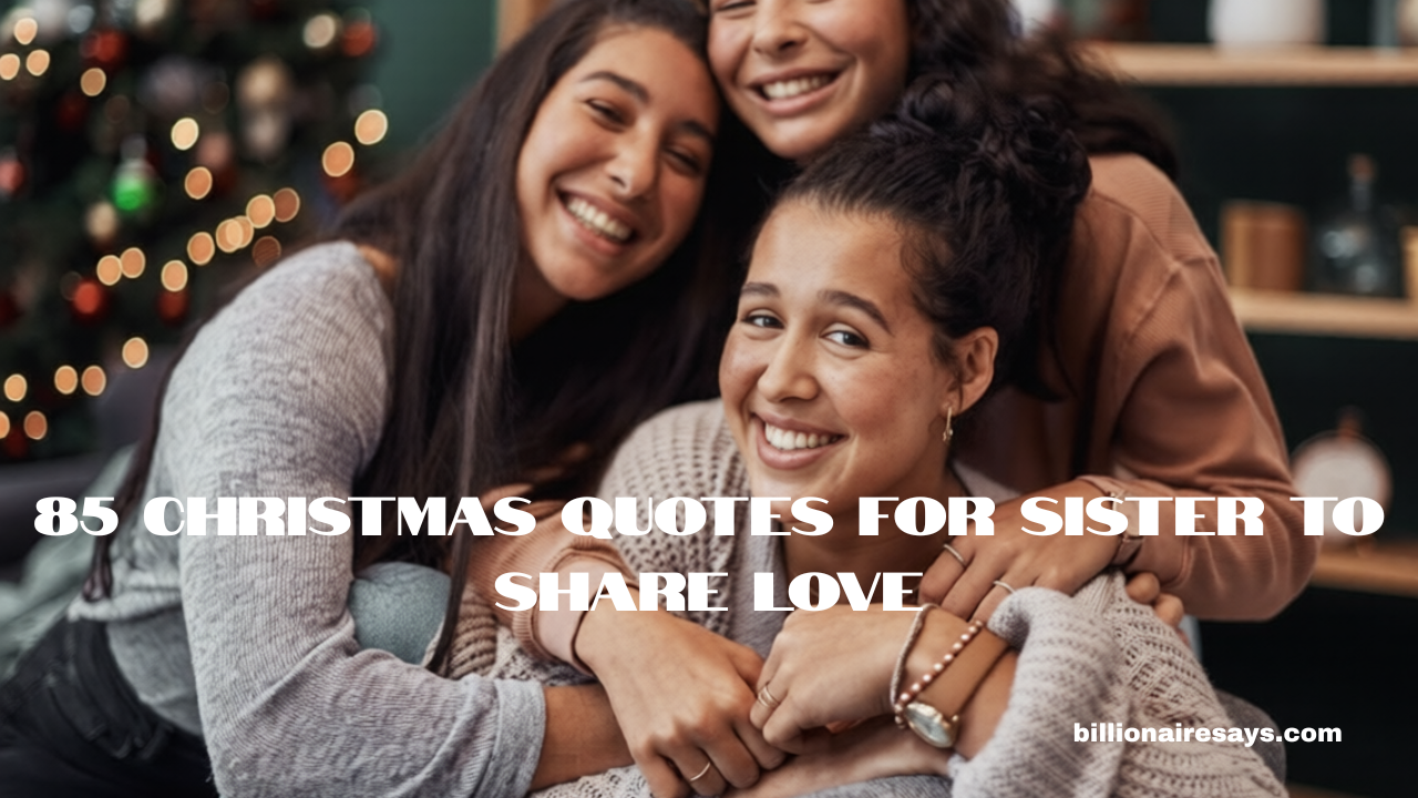 Christmas Quotes for Sister