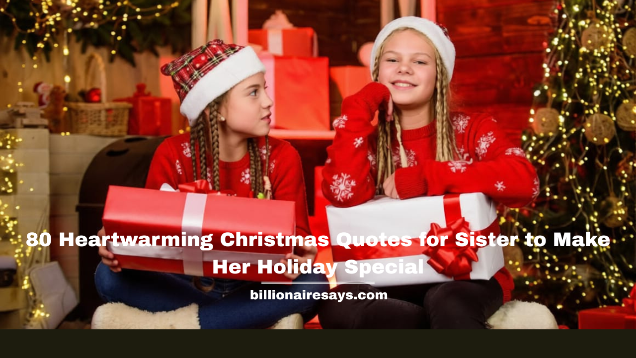Christmas Quotes for Sister
